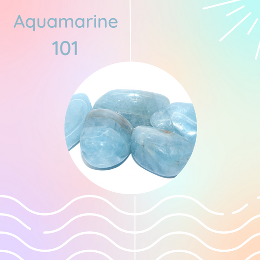 Aquamarine 101