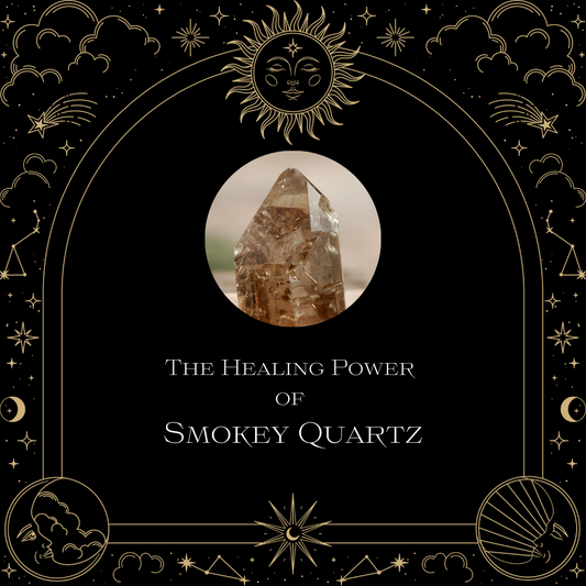The Healing Power of Smokey Quartz: A Look into Its Metaphysical Properties, Lore, and History